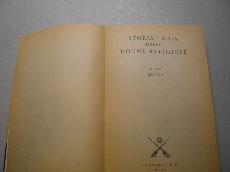 Ida Magli, STORIA LAICA DELLE DONNE RELIGIOSE, 1995[antropologia
