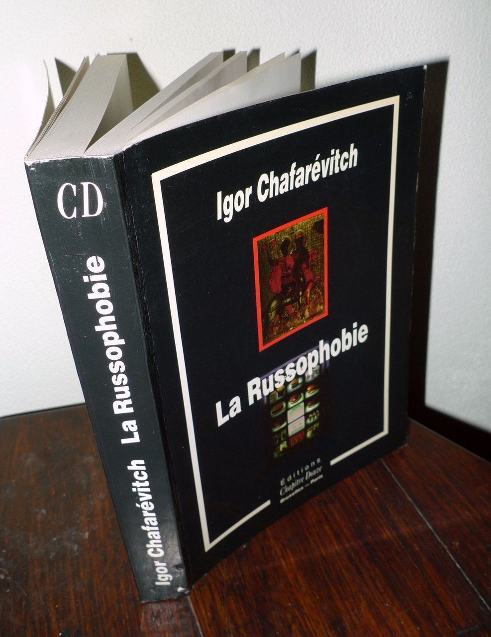 Igor Chafarevitch,LA RUSSOPHOBIE,1993 Chapitre Douze[Russia,russofobia