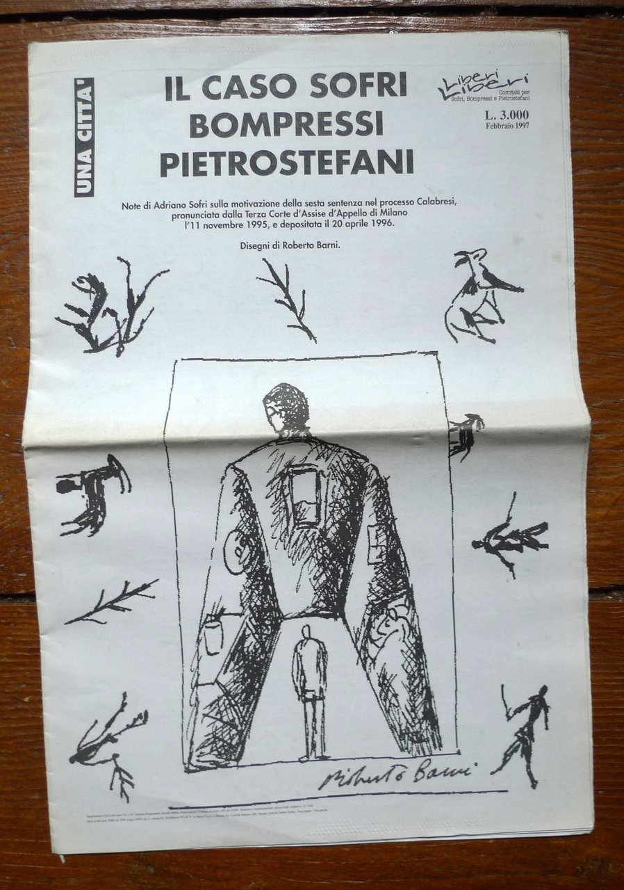 IL CASO SOFRI BOMPRESSI PIETROSTEFANI,1997 UNA CITTÀ[processo Calabresi,sentenza