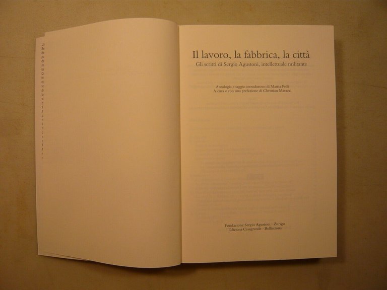 IL LAVORO,LA FABBRICA,LA CITTA’.GLI SCRITTI DI SERGIO AGUSTONI,2020[Marazzi