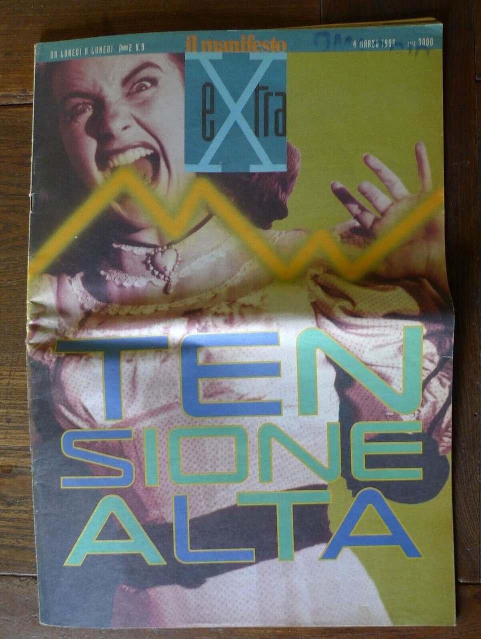 IL MANIFESTO EXTRA N.9 1996.TENSIONE ALTA