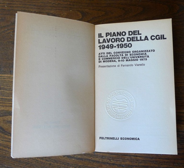 IL PIANO DI LAVORO DELLA CGIL 1949-1950.Atti Convegno,1978 Feltrinelli[sindacato | Immagine Gallery 3