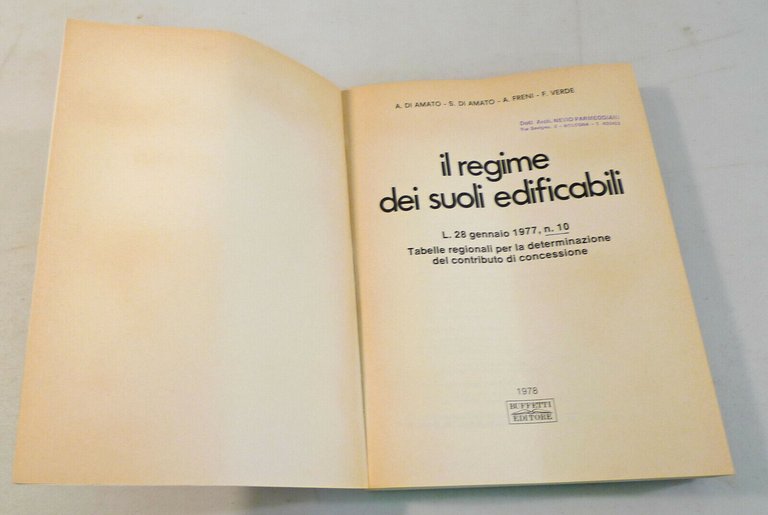 IL REGIME DEI SUOLI EDIFICABILI,1978 Buffetti[edilizia,architettura,concessione