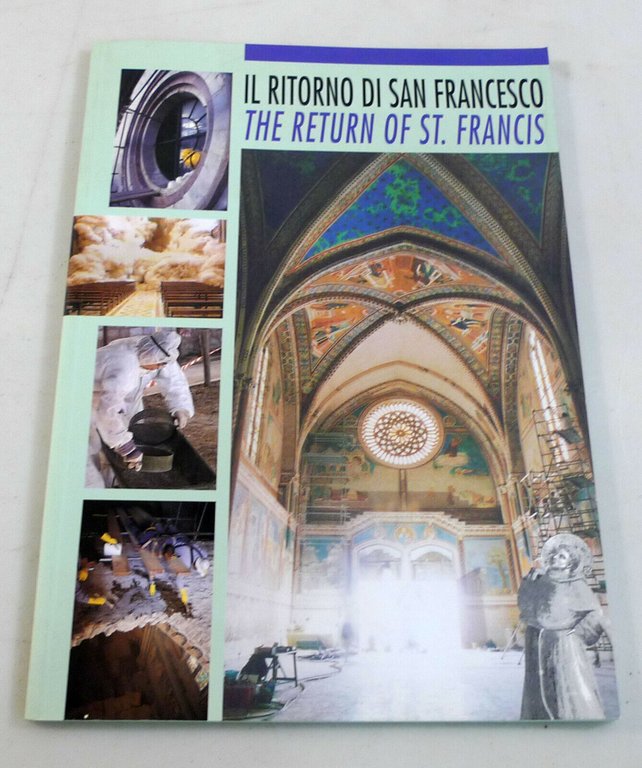 IL RITORNO DI SAN FRANCESCO/The Return of St.Francis'99[restauro Basilica,Assisi | Immagine Gallery 1