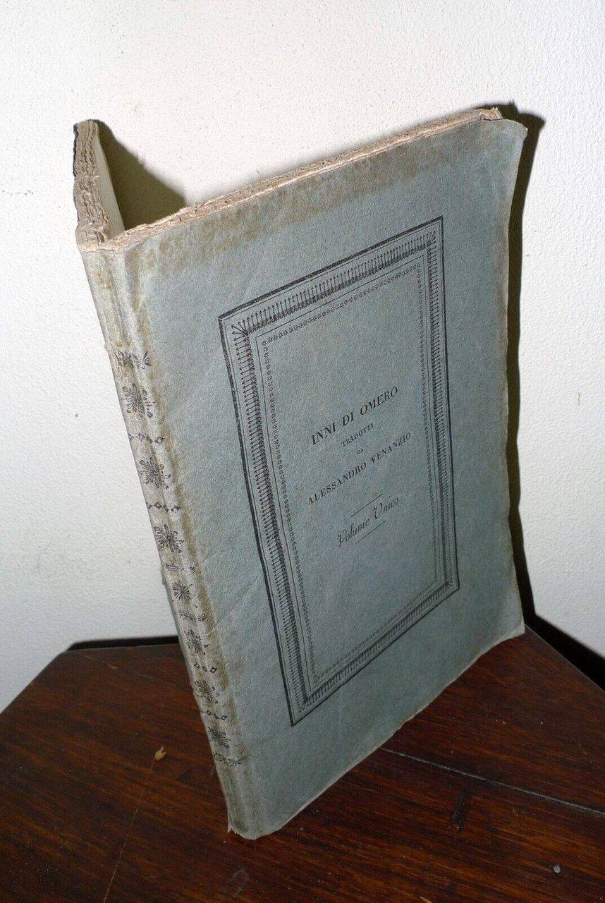 INNI DI OMERO TRADOTTI DA ALESSANDRO VENANZIO,1832 Minerva[POESIA GRECA ANTICA
