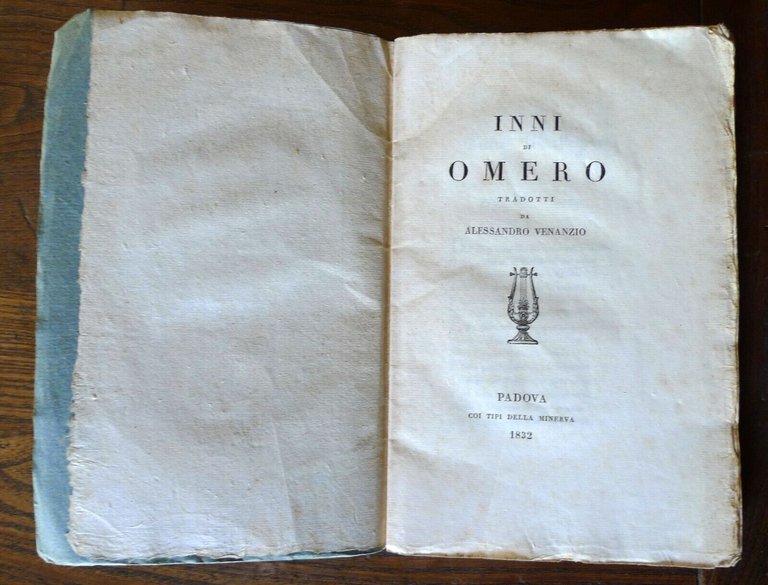 INNI DI OMERO TRADOTTI DA ALESSANDRO VENANZIO,1832 Minerva[POESIA GRECA ANTICA