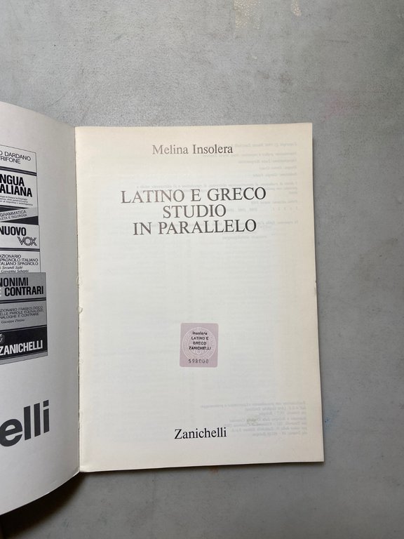 Insolera,LATINO E GRECO IN STUDIO PARALLELO, Zanichelli,1988 | Immagine Gallery 2