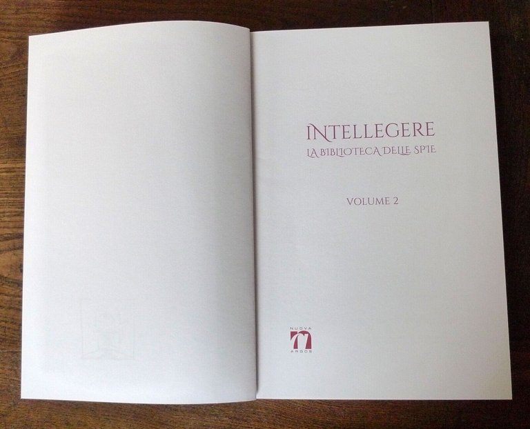 INTELLEGERE.LA BIBLIOTECA DELLE SPIE,2017 Argos[agenti segreti,intelligence