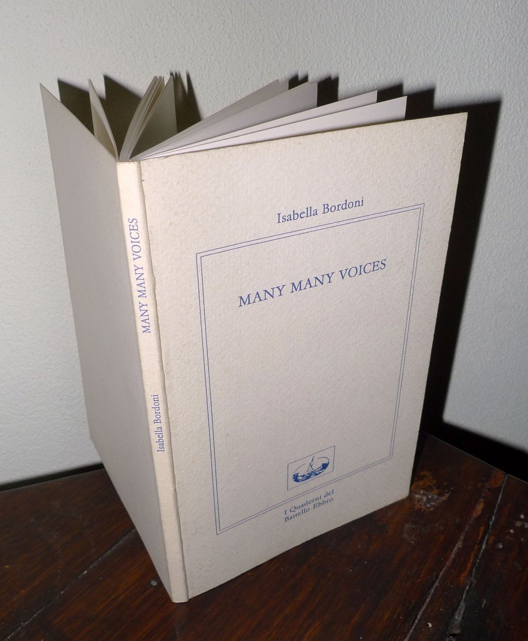 Isabella Bordoni,MANY MANY VOICES,I Quaderni del Battello Ebbro[RADIO,POESIA