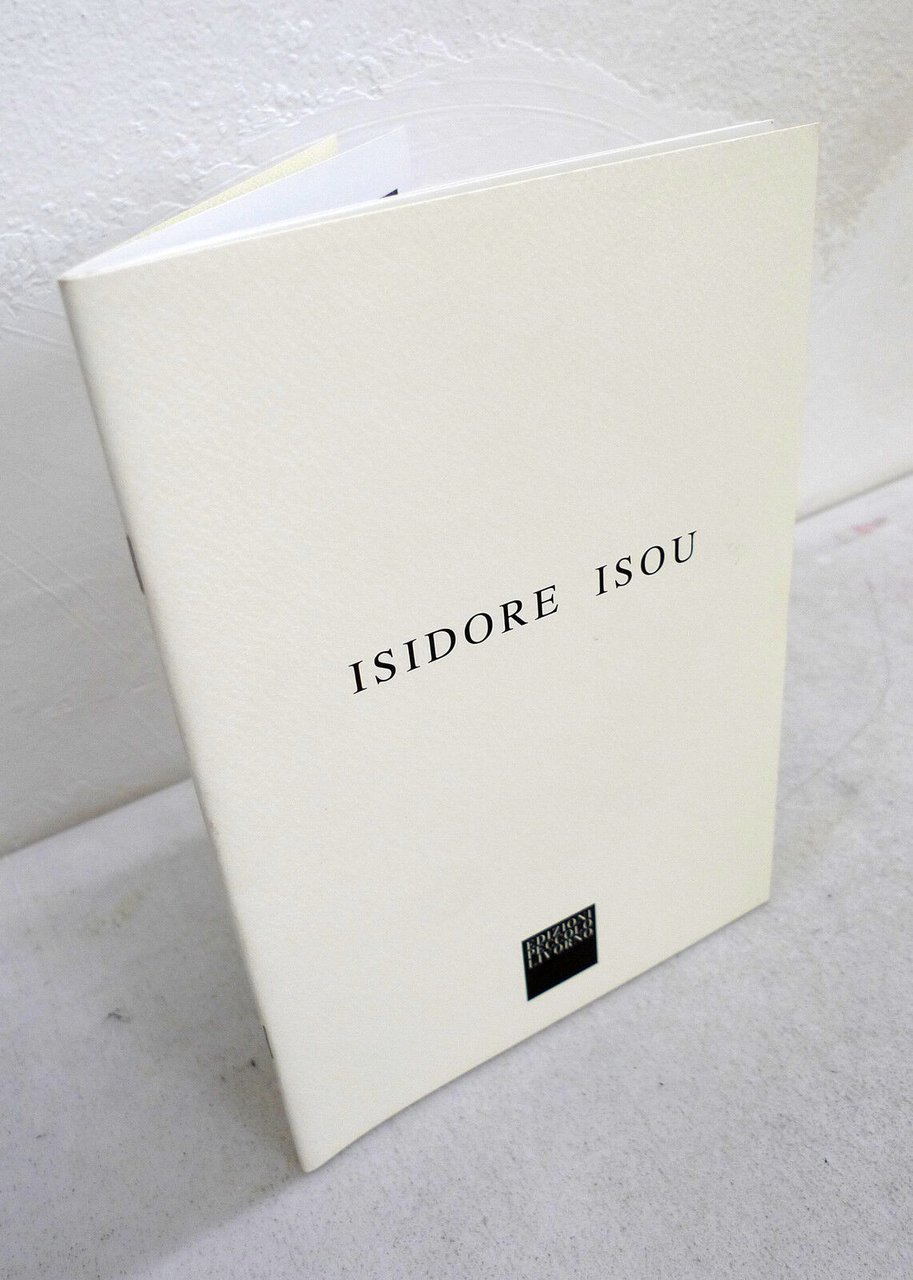 ISIDORE ISOU.UNA SCELTA DI OPERE 1960-1989,Gall.Peccolo[catalogo arte,lettrismo