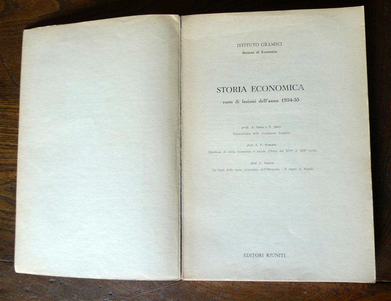 ISTITUTO GRAMSCI,STORIA ECONOMICA.CORSI DI LEZIONI DELL'ANNO 1954-55[economia