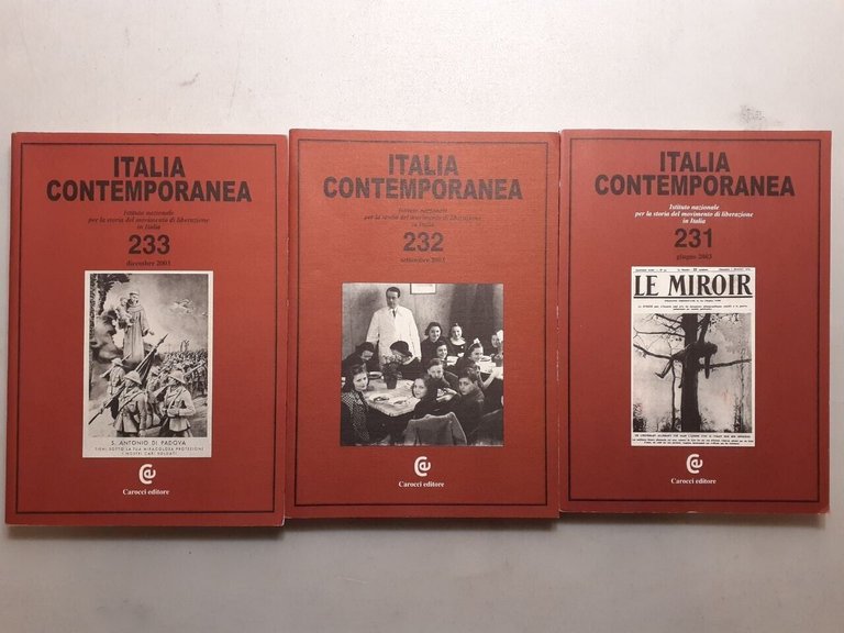 ITALIA CONTEMPORANEA 2003 (manca 230),Carocci[movimento di liberazione in Italia
