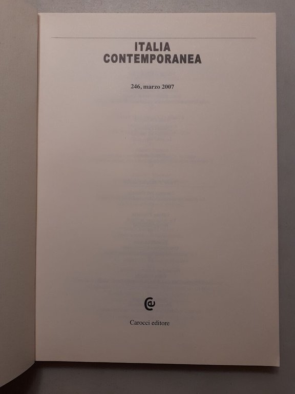 ITALIA CONTEMPORANEA 2007 completa,Carocci[movimento di liberazione in Italia