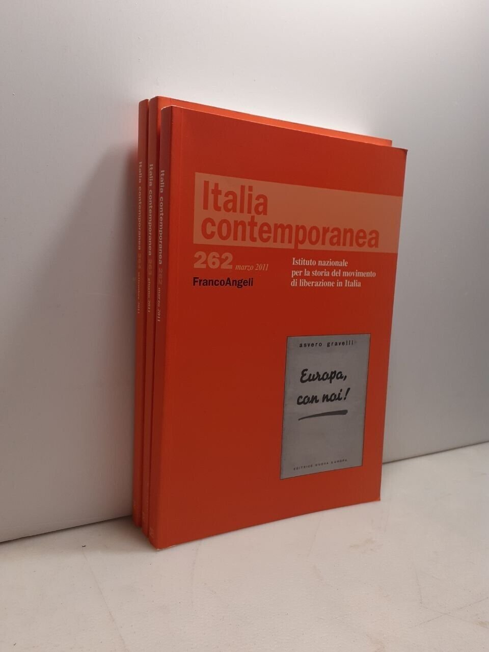 ITALIA CONTEMPORANEA 2011 (manca 265)[movimento di liberazione in Italia