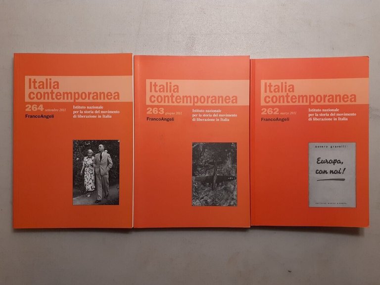 ITALIA CONTEMPORANEA 2011 (manca 265)[movimento di liberazione in Italia