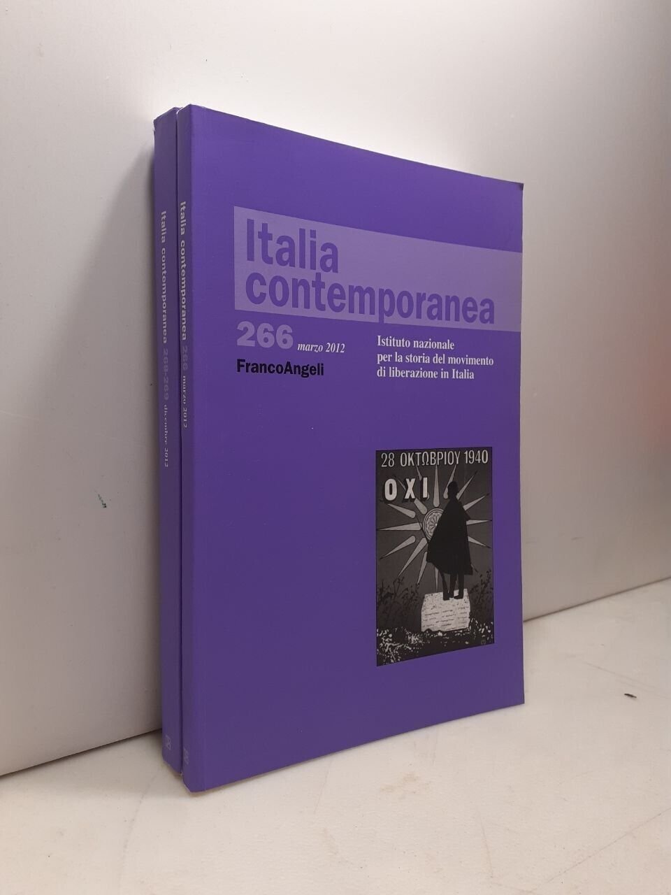 ITALIA CONTEMPORANEA 2012 (manca 267)[movimento di liberazione in Italia