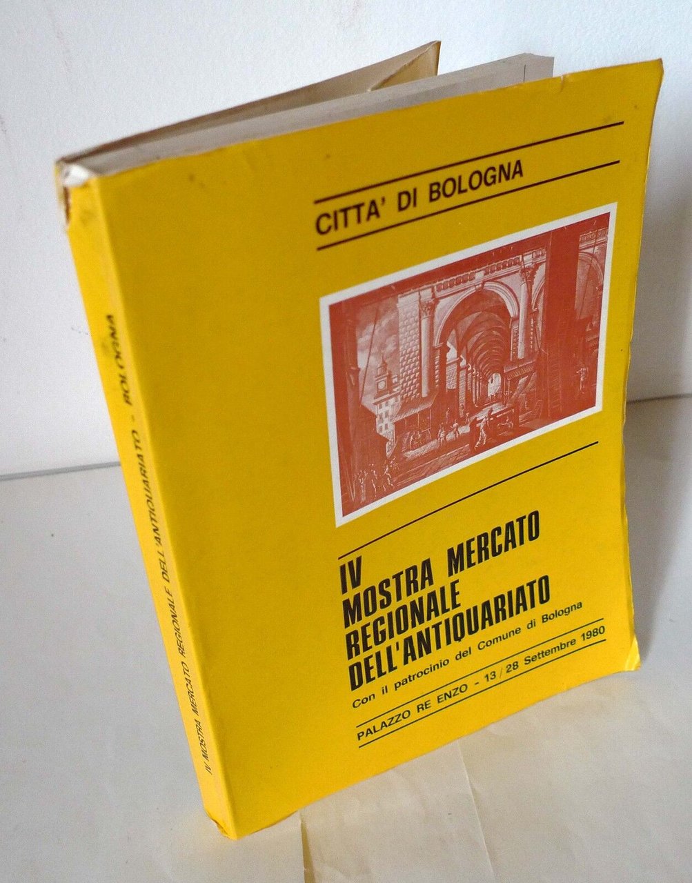 IV MOSTRA MERCATO DELL'ANTIQUARIATO,1980 Bologna[catalogo,mobili,collezionismo