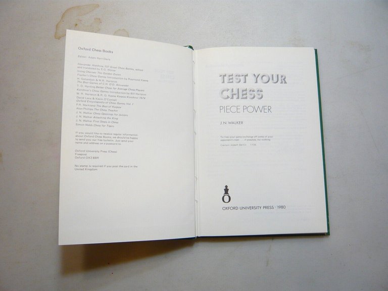 J.N.Walker,TEST YOUR CHESS.Piece Power, Oxford University Press,1980[scacchi
