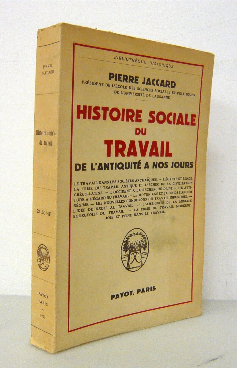 Jaccard,HISTOIRE SOCIALE DU TRAVAIL,1960 Payot[storia,lavoro