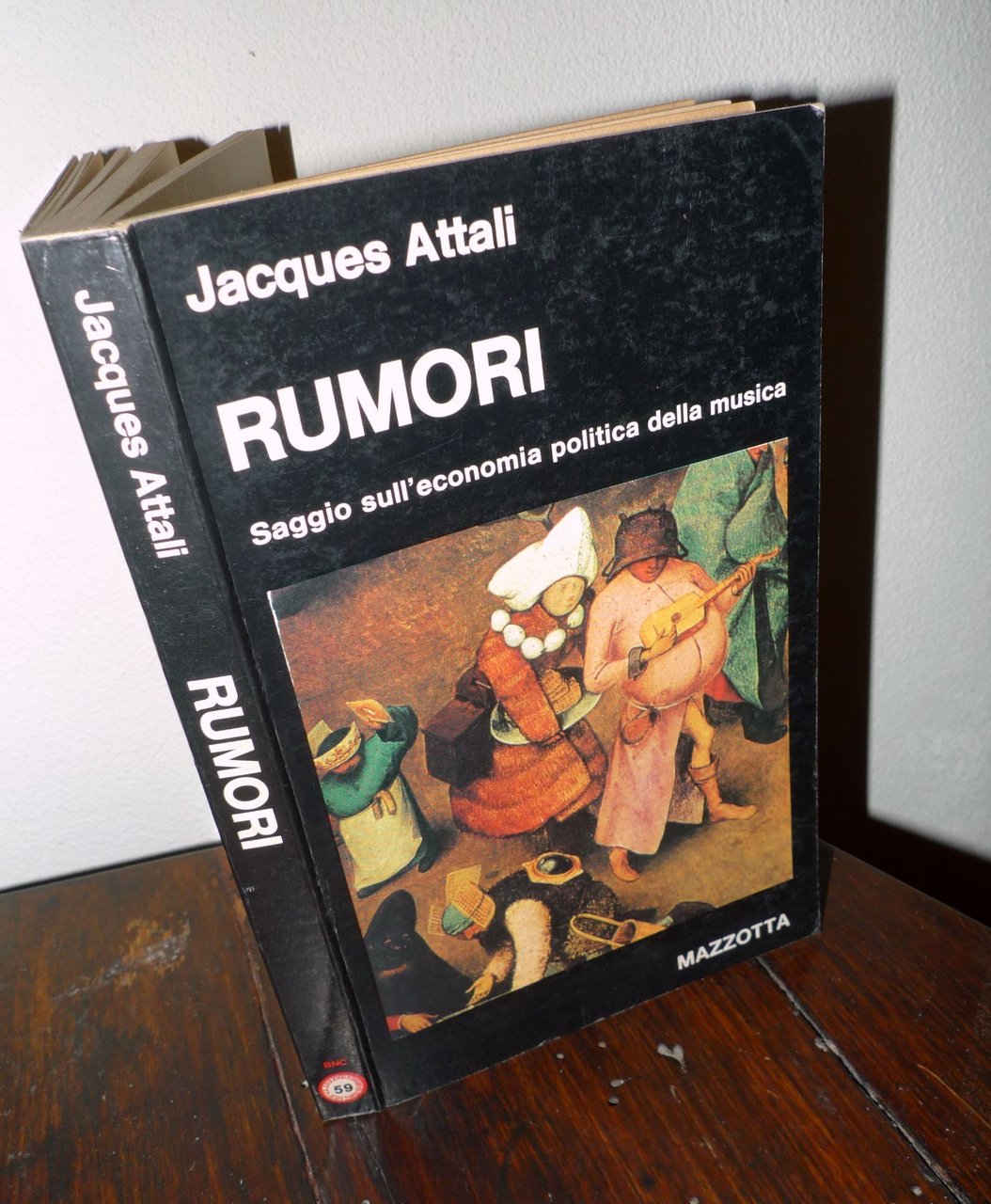 Jacques Attali,RUMORI.Saggio sull'economia politica della musica,1978 Mazzotta
