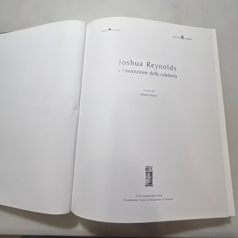 JOSHUA REYNOLDS e l’invenzione della celebrità,Fondazione Ferrara Arte, 2005