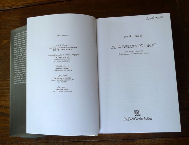 Kandel,L'ETÀ DELL'INCONSCIO.Arte,mente e cervello,2012 Cortina[psicologia