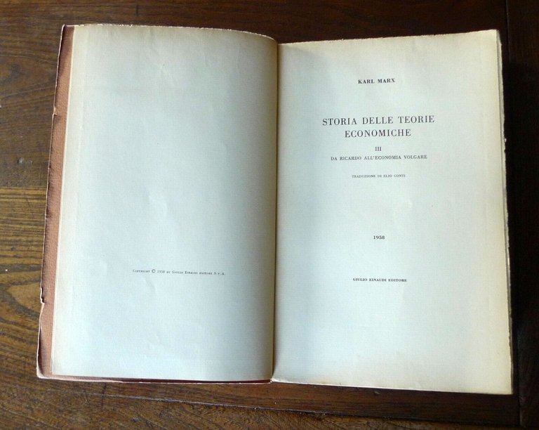 Karl Marx,STORIA DELLE TEORIE ECONOMICHE.III DA RICARDO ALL'ECONOMIA VOLGARE,'58