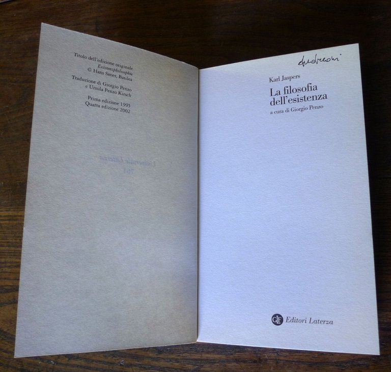 Karls Jaspers,LA FILOSOFIA DELL'ESISTENZA,2002 Laterza[cura e trad.Giorgio Penzo