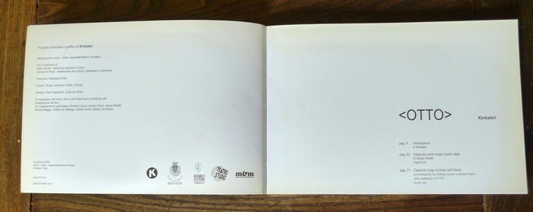 Kinkaleri, OTTO ,2003 Maschietto&ditore[TEATRO contemporaneo