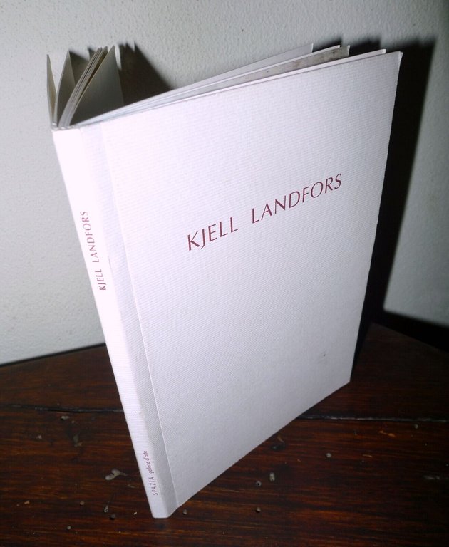 KJELL LANDFORS.SPAZIA Galleria d'arte[contemporanea,catalogo | Immagine Gallery 1
