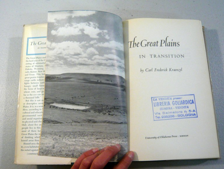 Kraenzel,THE GREAT PLAINS IN TRANSITION,1955 Un.of Oklahoma Press[GRANDI PIANURE