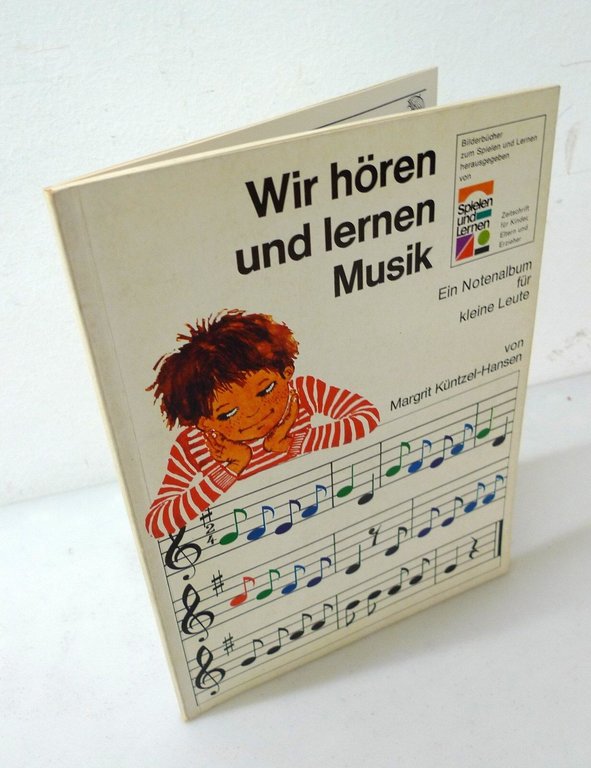 Kuntzel-Hansen,WIR HOREN UND LERNEN MUSIK,1972[corso musica,bambini,Kinder | Immagine Gallery 1