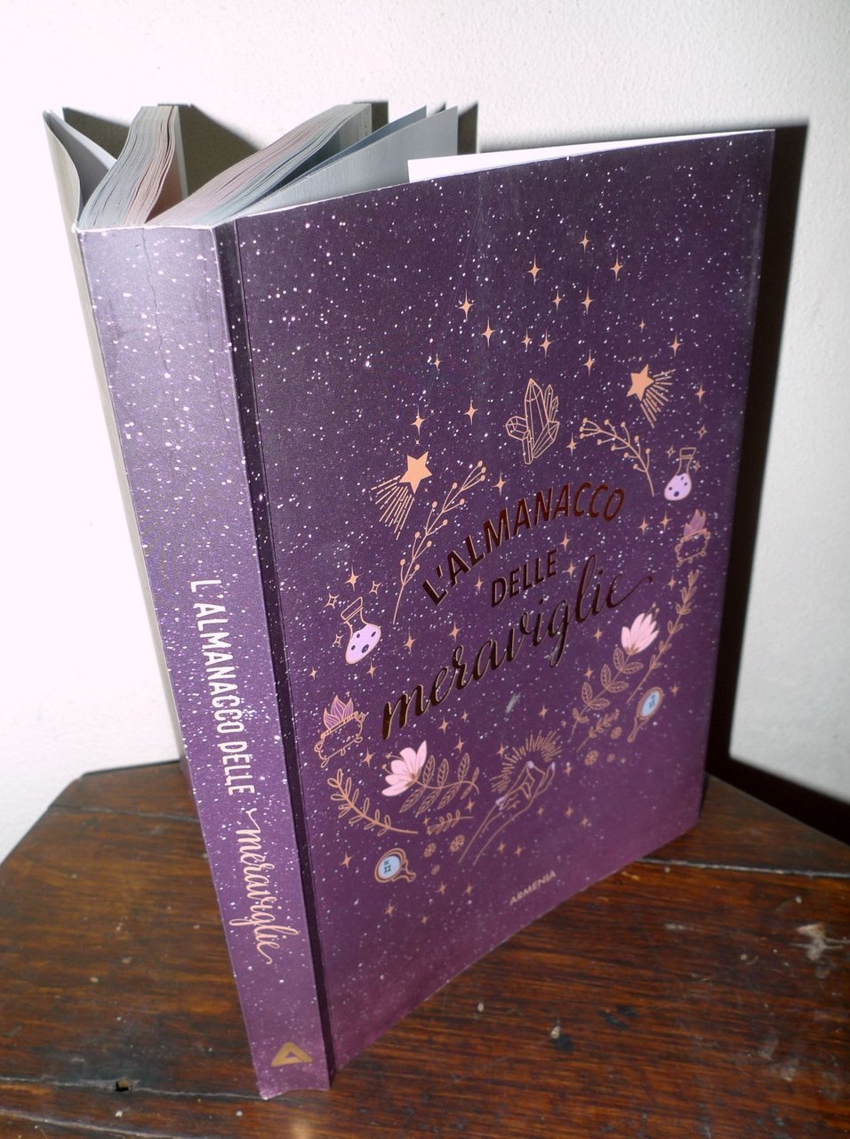 L'ALMANACCO DELLE MERAVIGLIE,2020 Armenia[incantesimi,ricette,formule magiche