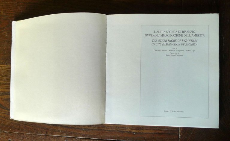 L'ALTRA SPONDA DI BISANZIO OVVERO L'IMMAGINAZIONE DELL'AMERICA,1992[ARCHITETTURA
