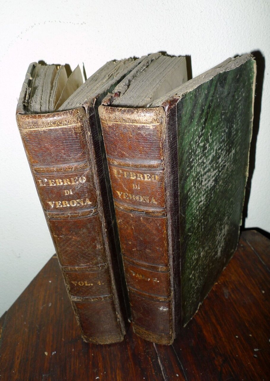 L'EBREO DI VERONA.RACCONTO STORICO DALL'ANNO 1846 AL 1849,Boniardi-Pogliani 1855