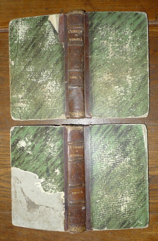 L'EBREO DI VERONA.RACCONTO STORICO DALL'ANNO 1846 AL 1849,Boniardi-Pogliani 1855