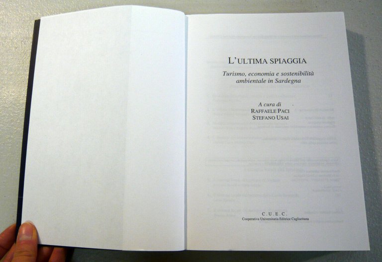 L’ULTIMA SPIAGGIA.Turismo,economia e sostenibilità ambientale in Sardegna,2002