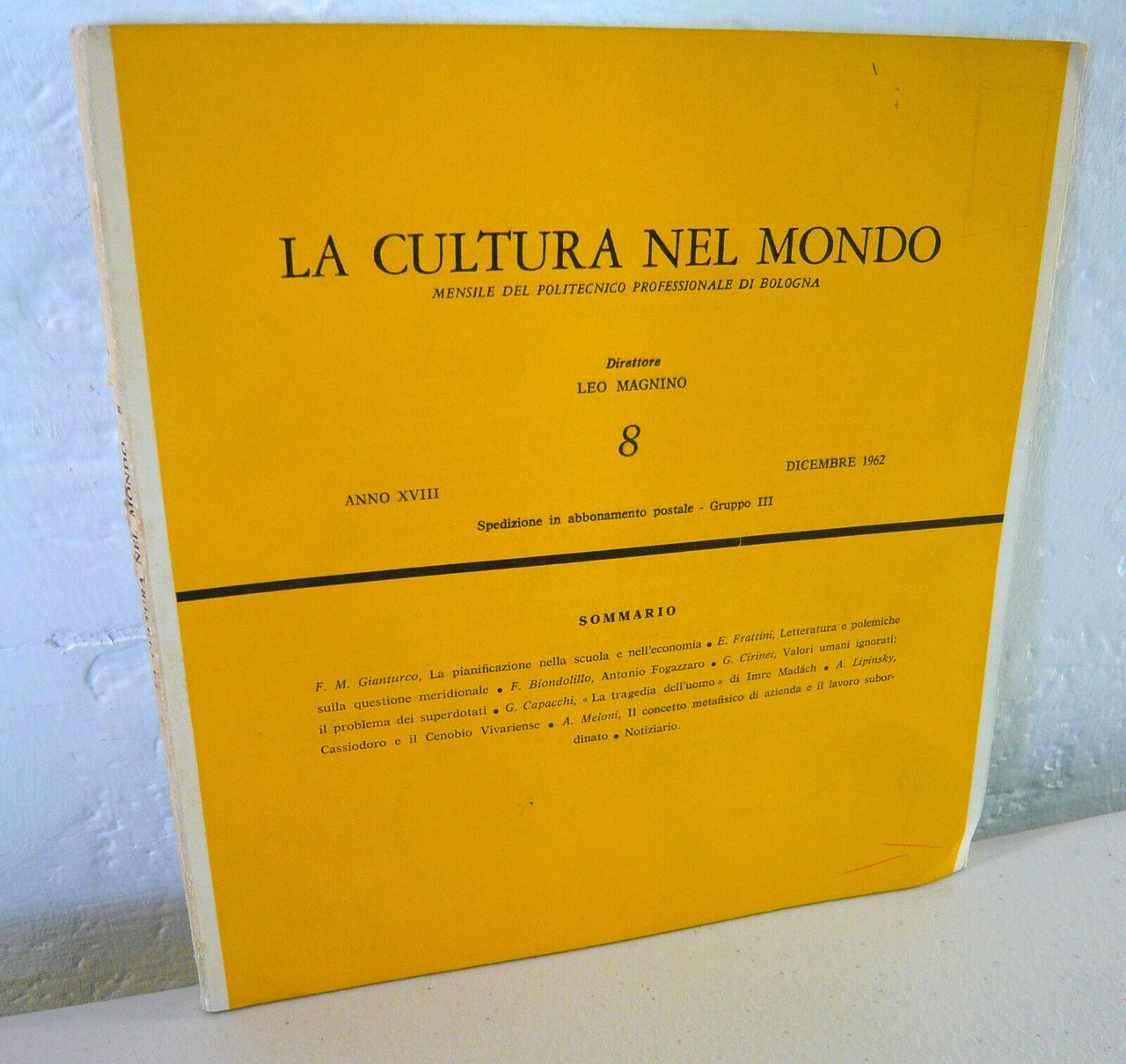 LA CULTURA NEL MONDO n.8 1962.Mensile del Politecnico Professionale di …