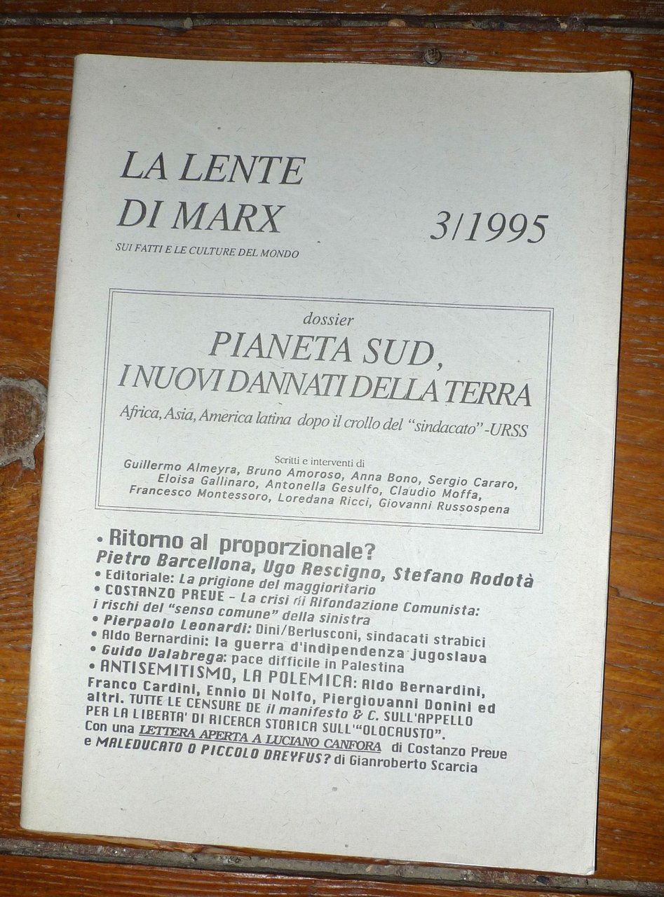 LA LENTE DI MARX 3/1995[dossier:PIANETA SUD,I NUOVI DANNATI DELLA TERRA