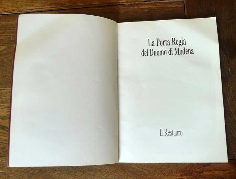 LA PORTA REGIA DEL DUOMO DI MODENA.IL RESTAURO,1991[arte,architettura