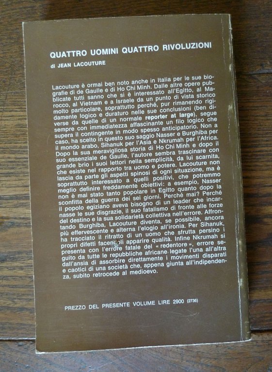 Lacouture,QUATTRO UOMINI 4 RIVOLUZIONI,1973 Longanesi[Nasser,Burghiba,Sihanuk