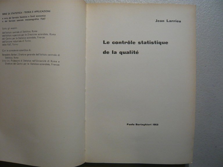 Larrieu,LE CONTROLE STATISTIQUE DE LA QUALITE, Boringhieri 1963