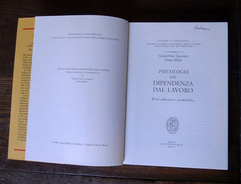 Lavanco/Milio,PSICOLOGIA DELLA DIPENDENZA DAL LAVORO,2006 Astrolabio[workaholics | Immagine Gallery 3