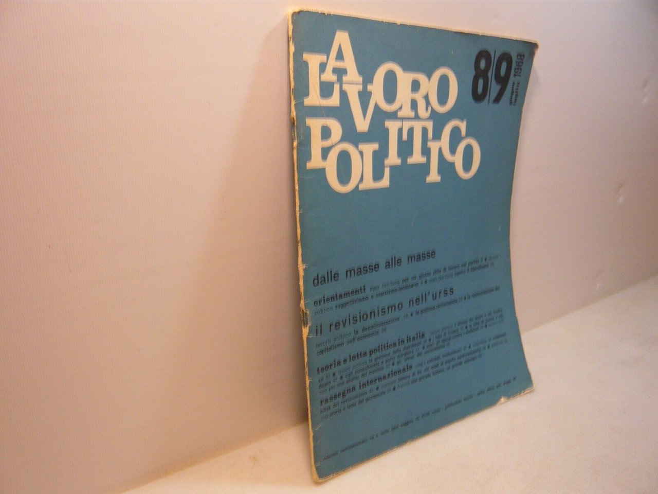LAVORO POLITICO N.8/9, giugno-luglio 1968 Centro di Informazione, Verona