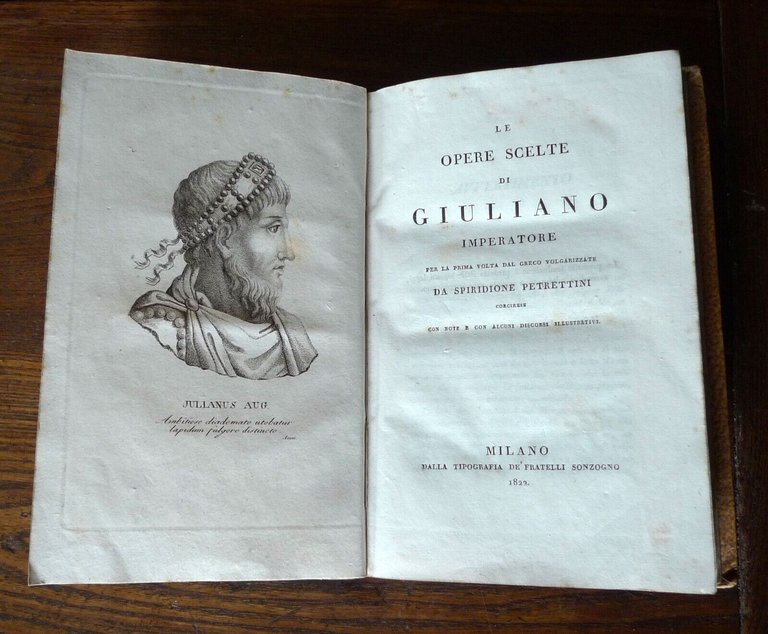 LE OPERE SCELTE DI GIULIANO IMPERATORE,1822 Sonzogno[volgarizzate da PETRETTINI