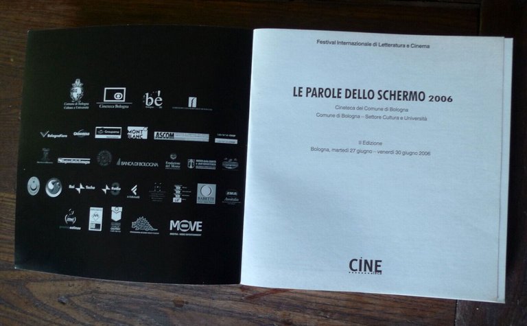 LE PAROLE DELLO SCHERMO 2006.FESTIVAL INT.DI LETTERATURA E CINEMA[Bologna