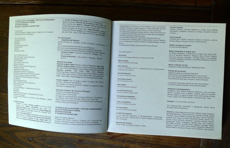 LE PAROLE DELLO SCHERMO 2006.FESTIVAL INT.DI LETTERATURA E CINEMA[Bologna