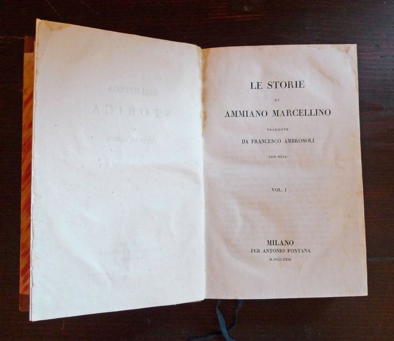LE STORIE DI AMMIANO MARCELLINO,2 VOLL.,Fontana 1829[trad.AMBROSOLI,storia ROMA