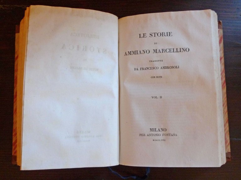 LE STORIE DI AMMIANO MARCELLINO,2 VOLL.,Fontana 1829[trad.AMBROSOLI,storia ROMA