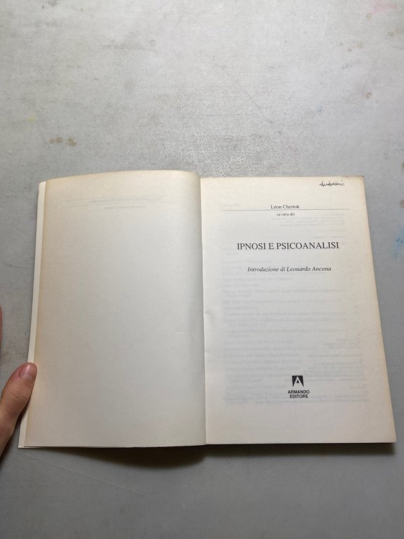 Léon Chertok, IPNOSI E PSICOANALISI, Armando, Roma, 1994